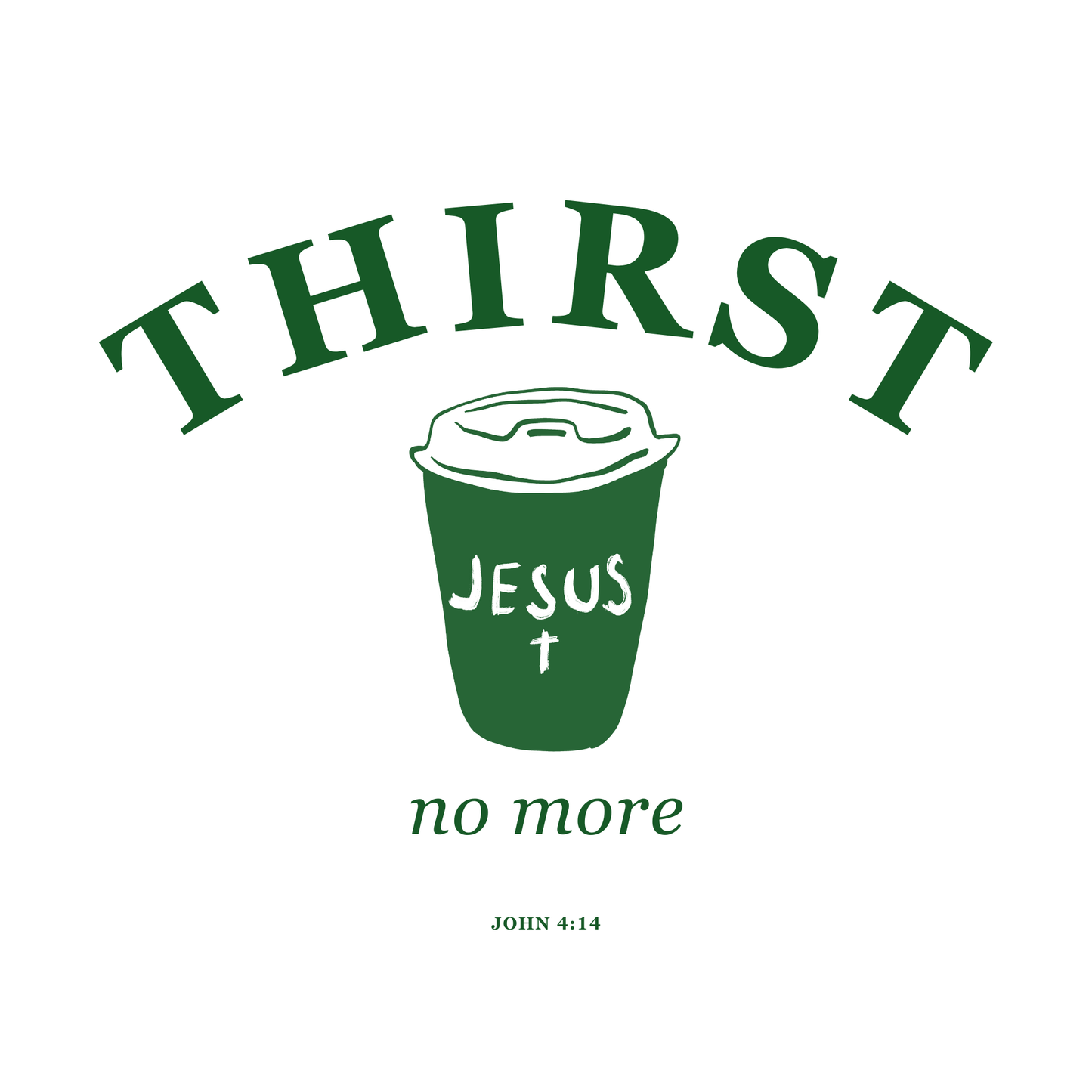 Thirst No More (White) Oversized T-Shirt
