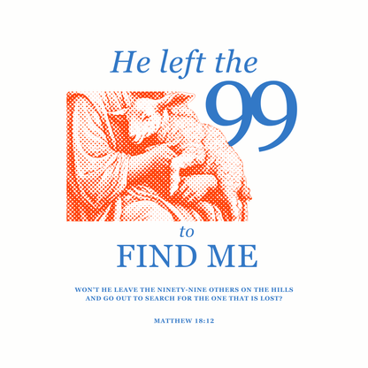 He Left the 99 to Find Me (White) Oversized T-Shirt