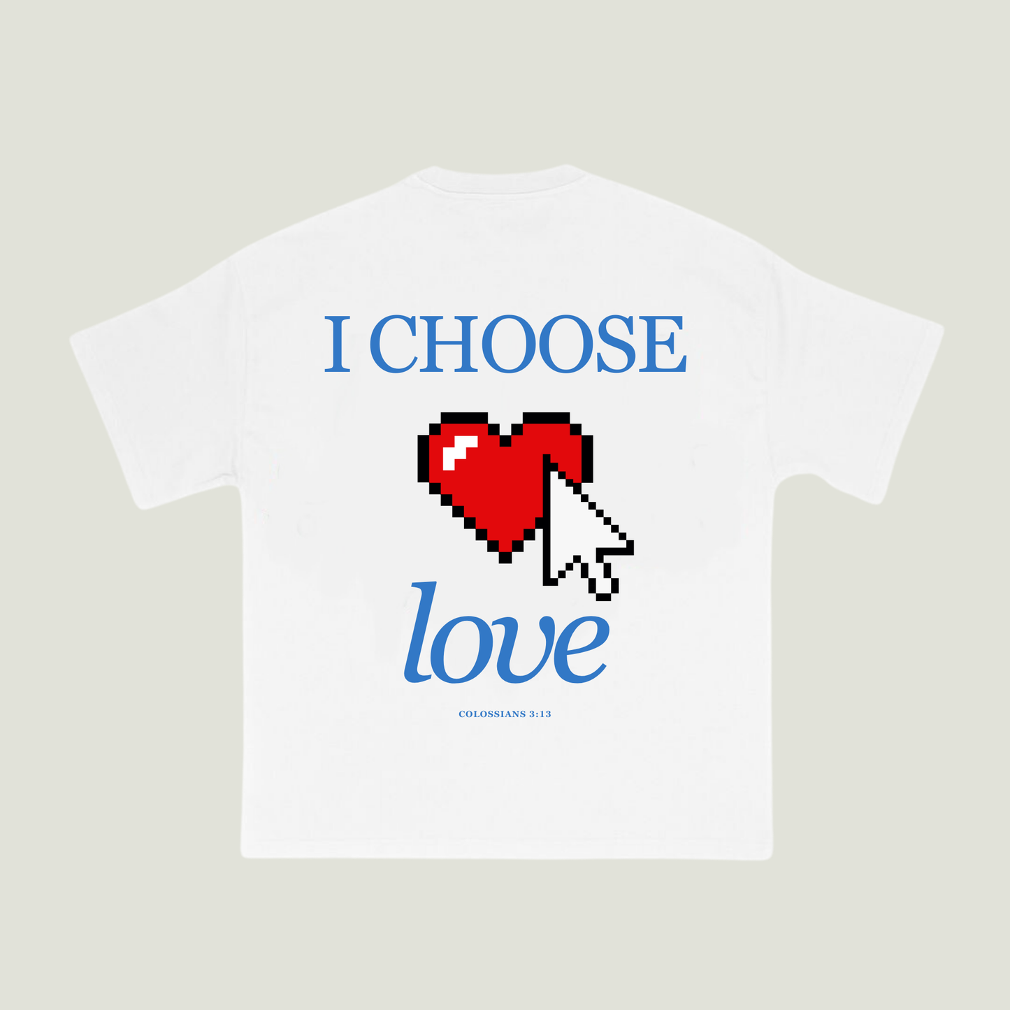 I Choose Love (White) Oversized T-Shirt